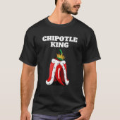 Chipotle King | Mannen Chipotle Lover | Mexicaanse T-shirt (Voorkant)