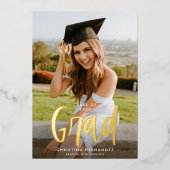 Chique Modern Script Afstudeerder Foto Afstuderen  Folie Uitnodiging (Voorkant)