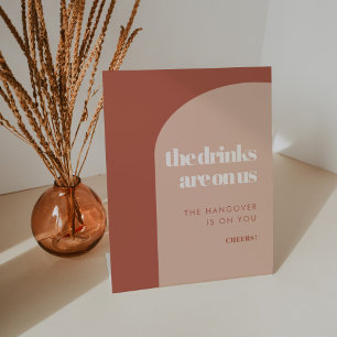 Chique perzik terracotta boog Drinken zijn op ons Reclamebord Met Voetstuk