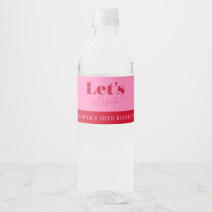 Chique Roze Rode Laten we Verjaardag vieren Waterfles Etiket