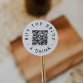 Chique typografie Koop de bruid een drankje QR-cod Ronde Sticker