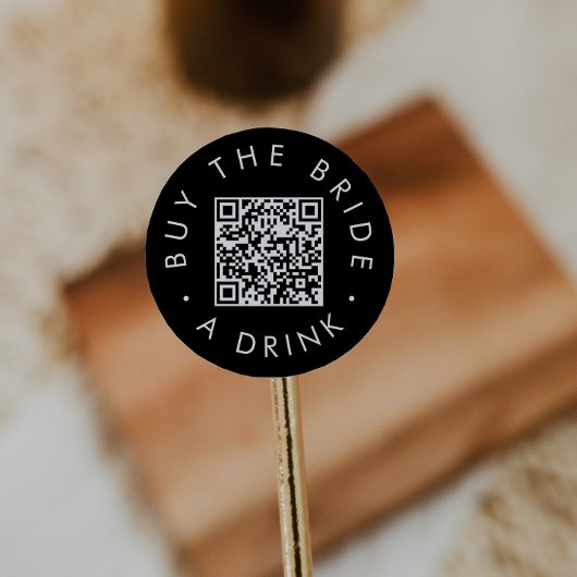 Chique Zwarte Koop de Bruid een Drank QR Code Cirk Ronde Sticker