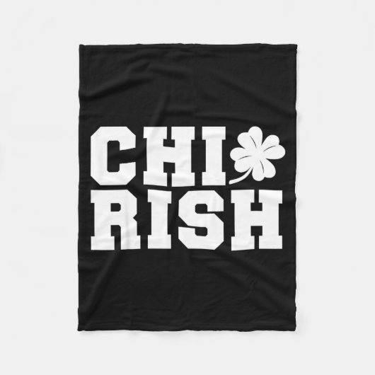 Chirish St. Patrick's Day Chi-irish Funny Chicago  Fleece Deken (Voorkant)