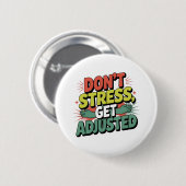 Chiropractic Stress Relief Back Adjustment Gift Ronde Button 5,7 Cm (Voorkant /achterkant)