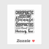 Chiropractie assistent Omdat Chiropractors Sticker (Vel)