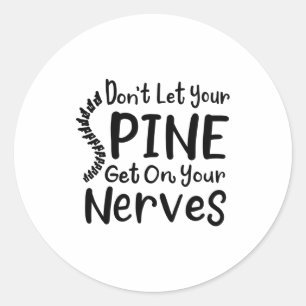 Chiropractor grap Laat je zenuwen niet in de knoop Ronde Sticker