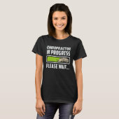 Chiropractor in Progress Chiropractic Future Chiro T-shirt (Voorkant volledig)
