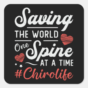 Chiropractor Saving the World Spine Chiropractic Vierkante Sticker
