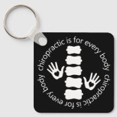 Chiropraktijk is voor elk lichaam sleutelhanger (Voorkant)