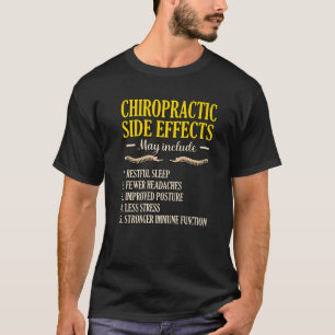Chiropraktische bijwerkingen Chiropractor chirurg T-shirt