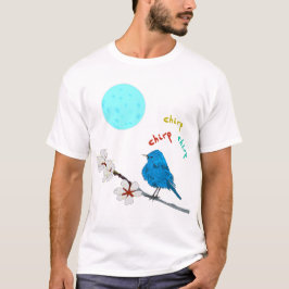 Chirp chirp perfect night t-shirt