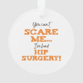 Chirurgie de hanche amusante "Peur" (dos)