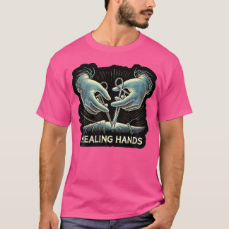 Chirurgie Doctor Healing Handen Chirurg T-shirt