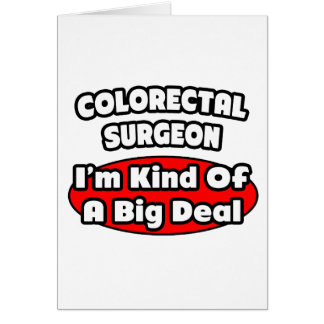 Chirurgien Colorectal...Big Deal