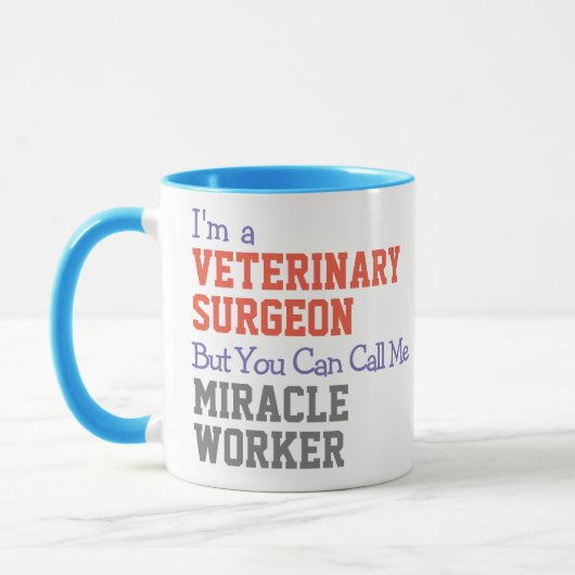Chirurgien vétérinaire Miracle Worker Mug (Gauche)