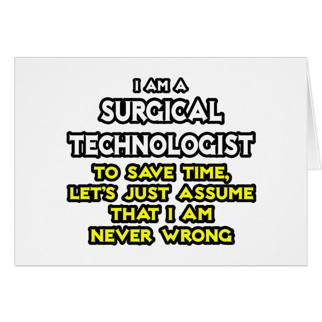 Chirurgisch technoloog grapt .. Nooit fout (Voorkant Horizontaal)