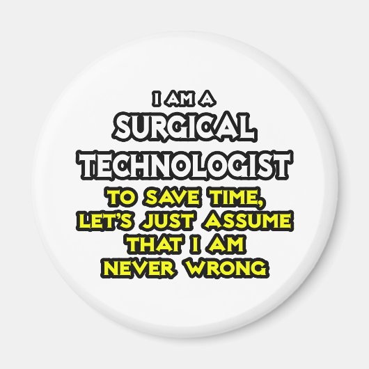 Chirurgisch technoloog grapt .. Nooit fout Magneet (Voorkant)