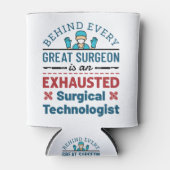 Chirurgische Technoloog chirurgische tech Funny Ge Blikjeskoeler (Voorkant)