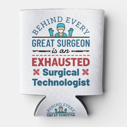 Chirurgische Technoloog chirurgische tech Funny Ge Blikjeskoeler (Voorkant)