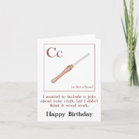 Chisel Joke boiseries Carte d'anniversaire