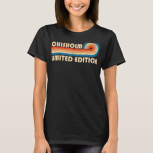 CHISHOLM Achternaam Retro Vintage 80s 90s Verjaard T-shirt