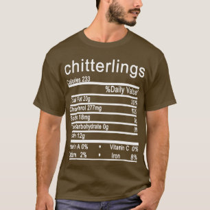 chitterlings Nutrition Facts Thanksgiving T-shirt