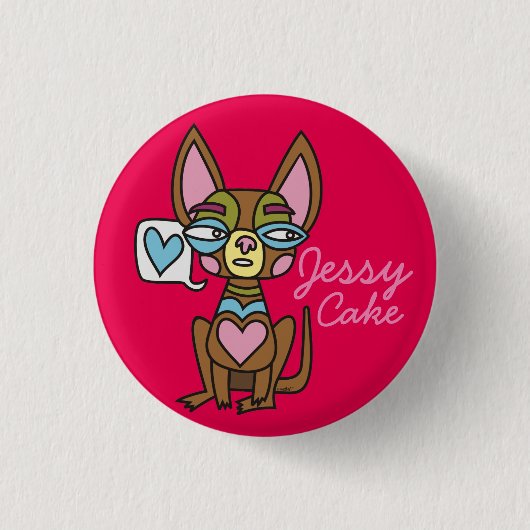 Chiwawa Jessy Cake Badge (Devant)