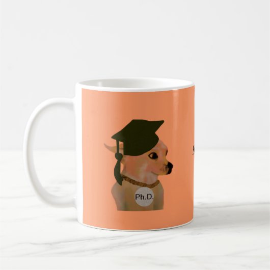 Chiwawa Ph.D. Mug (Gauche)