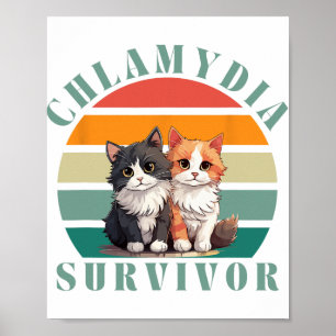 Chlamydia Survivor Retro Sarcastisch Ironisch Y2k Poster
