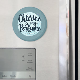 Chloor is mijn parfum grappig zwemmen citaat magneet