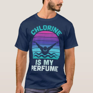 Chloor is mijn parfum Grappig zwemmen zwemmen T-shirt