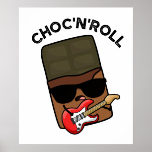 Choc en roll grappige chocolade woordspeling poster