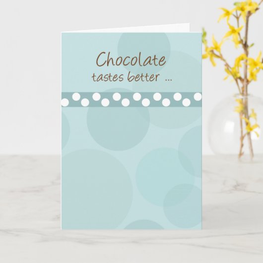 Chocolade beter met vriend, support kaart (Gele Bloem)