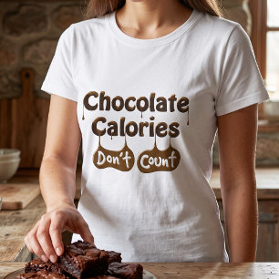 Chocolade Calorieën Tellen Niet Grappig Diëten T-shirt