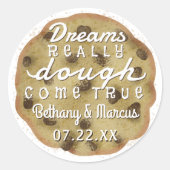 Chocolade Chip Cookie Huwelijksgunsten Dromen Deeg Ronde Sticker (Voorkant)