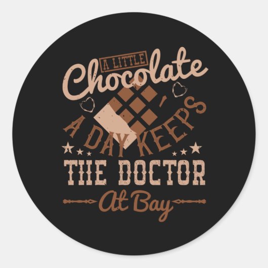 Chocolade - een beetje chocolade per dag ronde sticker (Voorkant)