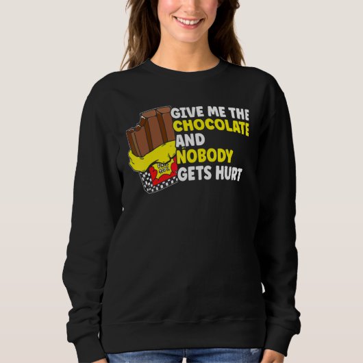 Chocolade Geef Me De Chocolade Trui (Voorkant)