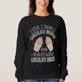 Chocolade I Love Chocolate Mousse Graphic Trui (Voorkant)