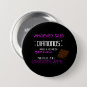 Chocolade is mijn beste vriend grote Button (Voorkant /achterkant)