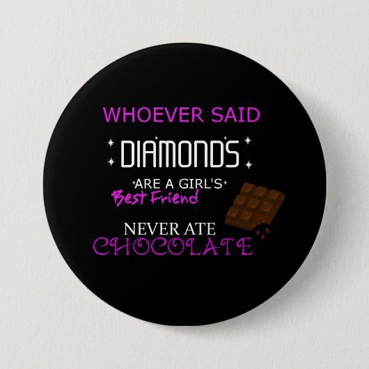 Chocolade is mijn beste vriend grote Button (Voorkant)