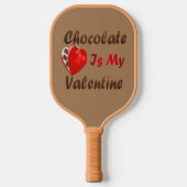 Chocolade is mijn Valentijn Pickleball Paddle (Voorkant)
