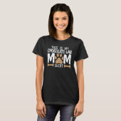 Chocolade Lab Labrador Retriever Lab Moeder T-shirt (Voorkant volledig)