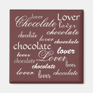 Chocolade Lover Magneet
