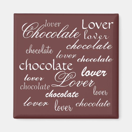 Chocolade Lover Magneet (Voorkant)