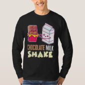 Chocolade Melk Shake Milkshake dessert Sweet Tooth T-shirt (Voorkant)