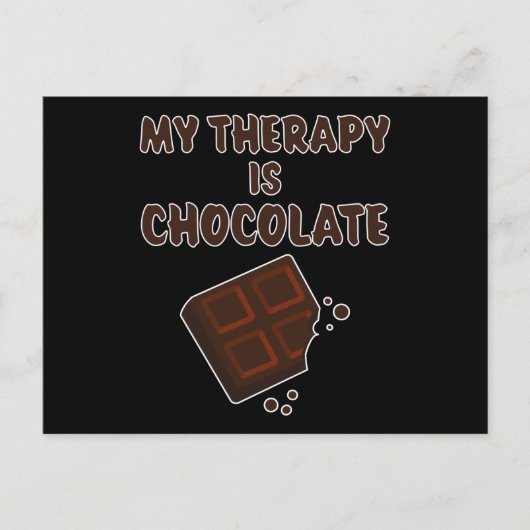 Chocoladetherapie grappige uitdrukking chocoladeka briefkaart (Voorkant)