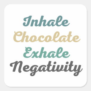 Chocolat inhalé Stickers Négativité Exhale