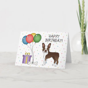 Chocolate Brown Boston Terrier Dog Happy Birthday Kaart