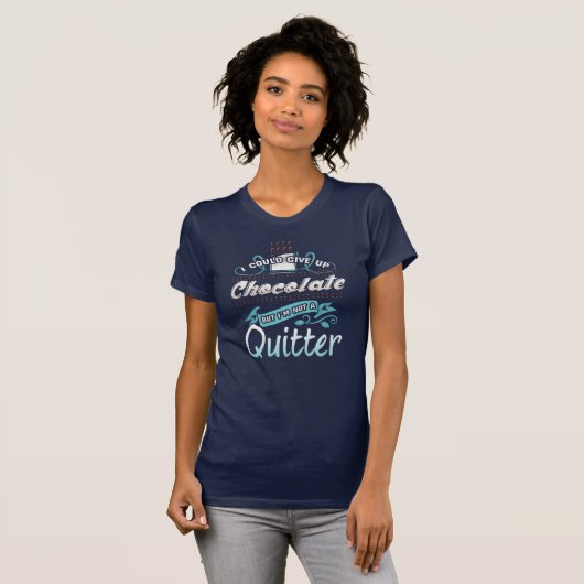 Chocolate Lover Funny zegt: "Geen uiter" T-shirt (Voorkant volledig)