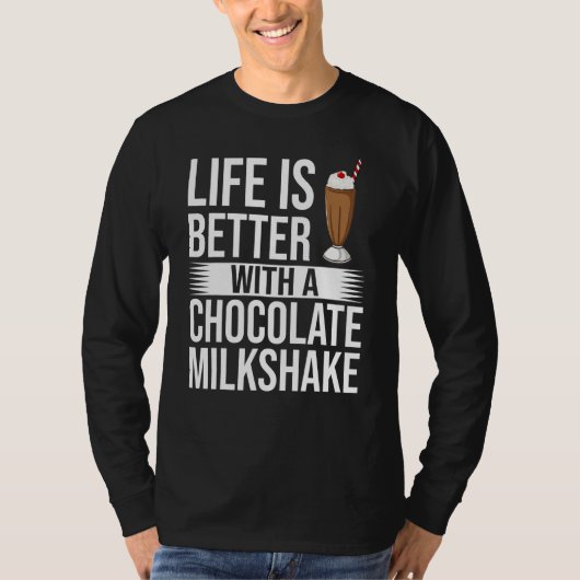 Chocolate Milkshake Milk Choco Shake Drink T-shirt (Voorkant)
